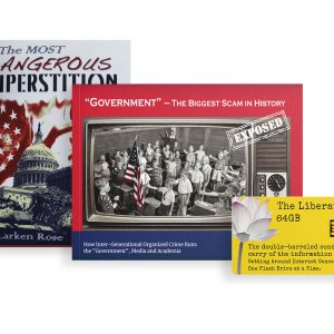 Trifecta: GovtScam + Liberator Flash Drive + The Most Dangerous Superstition
