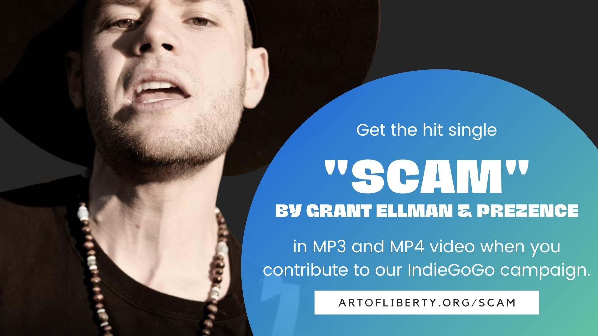 Get the hit single “SCAM” by Grant Ellman & Prezence