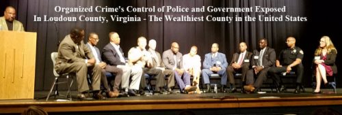 Organized Crime’s Control of Police and Government Exposed in Loudoun Co., VA – America’s Wealthiest County