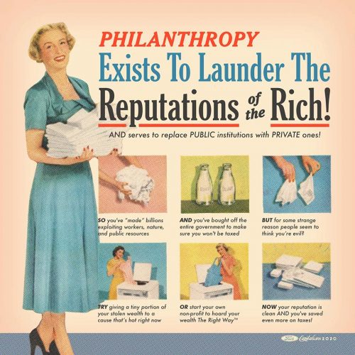 Philanthropy-exists-to-launder-the-reputations-of-the-rich-meme
