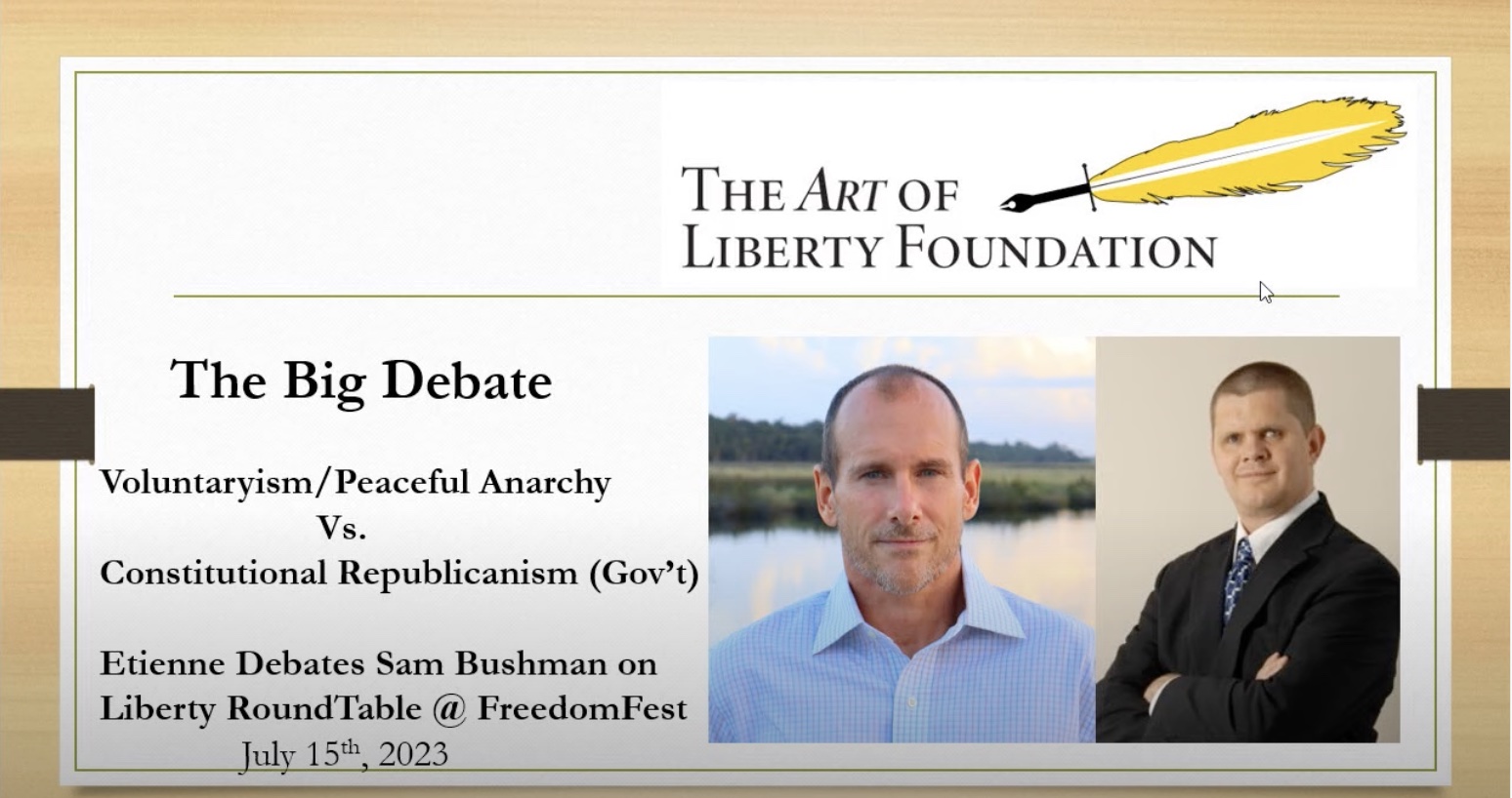 The Big Debate: Voluntaryism vs. Constitutional Republicanism – Etienne vs. Sam Bushman