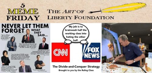 Five Meme Friday – July 27th, 2023: Biden Crimes Coming Out in the House!