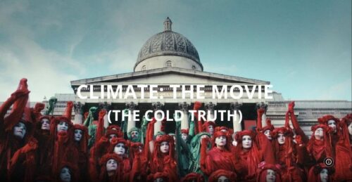 Climate The Movie – (The Cold Truth) Decisively Exposes the Scam of “Climate Change”