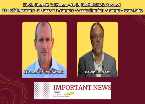 Radio Interview – Kevin Barrett and Etienne de la Boetie2 break down the 23 Solid Reasons to Suspect that Trump’s “Assassination Attempt” Was Staged