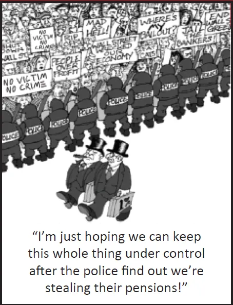 Political cartoon showing riot police protecting wealthy elite executives from wall street protesters with a caption about corporate interests stealing police pensions.